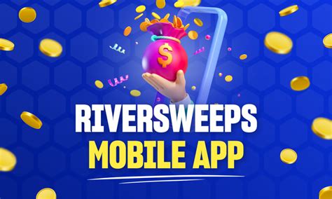 river sweepstakes casino app|RiverSweeps on Mobile Devices [Android] .